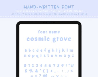 May include: A digital tablet screen displaying a font called "cosmic grove" in a light blue color. The font includes lowercase letters, numbers, and symbols.