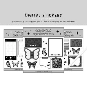 May include: A digital sticker pack featuring a butterfly theme. The stickers are black and white and include butterflies, stars, a camera, a notebook, and a note card. The text "butterfly black digital sticker pack" is included in the image.