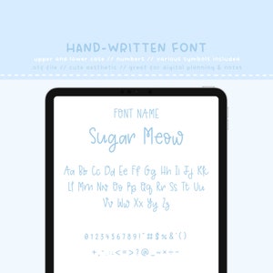 May include: A digital tablet screen displaying a font preview. The font name is "Sugar Meow" and is written in a light blue color. The font includes upper and lowercase letters, numbers, and symbols. The text "HAND-WRITTEN FONT" is at the top of the screen.
