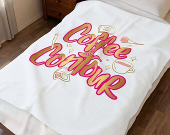 Coffee & Contour Blanket | Makeup Brush, Coffee Cup, Beauty Quote Velveteen