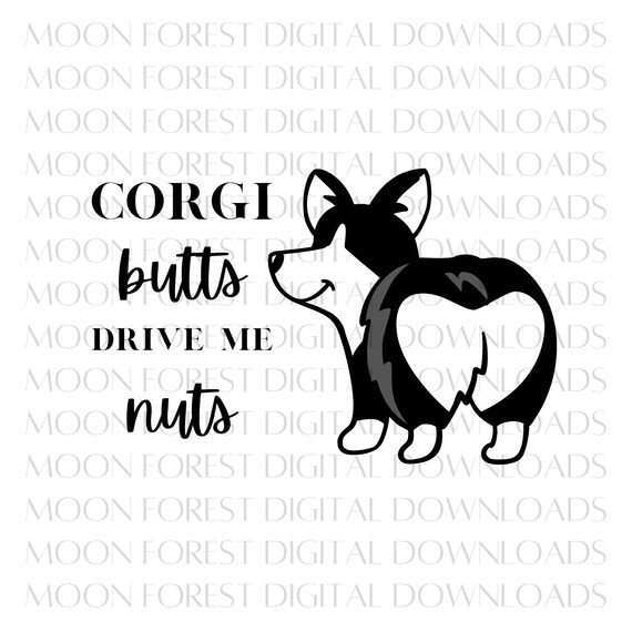 Butts Drive Me Nuts SVG Dog Lover SVG Funny Svg Etsy