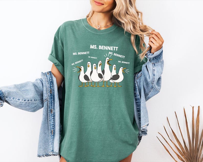 Comfort Colors® Custom Seagulls Teacher Tee, Teacher Bird Shirt, Pigeon Dress Teacher T-shirt seagull funny shirt,seagull teacher,personalized teacher, teacher appreciation, teacher gift, funny teacher, teacher shirt, funny teacher shirt, back to school shirt, seagulls shirt,pigeon dress teacher, Seagulls teacher tee, teacher bird shirt