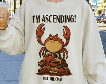 Dungeon Crawler Carl Merch, Raul le crabe, mon ascension ! Sweat Raul