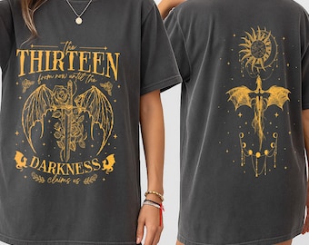 The Thirteen Throne Of Glass Comfort Color Shirt, Sjm TOG Manon, From Now Until The Darkness Claims Us Shirt, We Are The Thirteen, Bookish