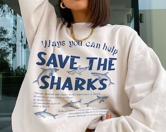 Save The Sharks Sweatshirt, Respect the locals, shark sweater, shark shirt, Respect The Locals Hoodie, Ocean sweatshirt, Shark sweatshirt