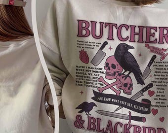 Butcher Blackbird Sweatshirt, Dark Romance Apparel, Brynne Weaver Inspired, Smut Gift, Bookish Gifts for Readers, Scythe & Sparrow
