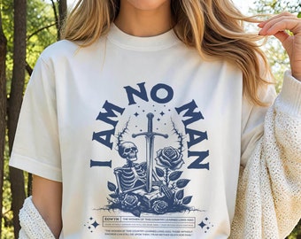 I Am No Man shirt, Reading Fandom t-shirt, Literature, Book Lover tshirt, fantasy book shirt, Fantasy Reader