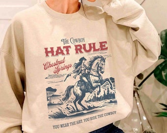 The Cowboy Hat Rule Chestnut Springs Sweatshirt, Bookish Cowgirl shirt, Cowboy Romance Reader Club, Western Book Lover.