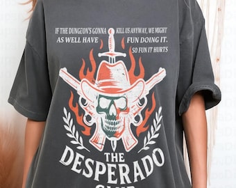 Desperado Club Comfort colors shirt, Dungeon Crawler Carl, Litrpg, Fantasy Book Gift, Sci Fi Reader Tee, Princess Donut T-shirt