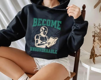 Become Ungovernable - Bookish Hoodie, Vintage Murderbot shirt, SecUnit T-shirt