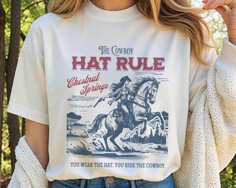 The Cowboy Hat Rule Chestnut Springs shirt, Bookish Cowgirl shirt, Cowboy Romance Reader Club, Western Book Lover.