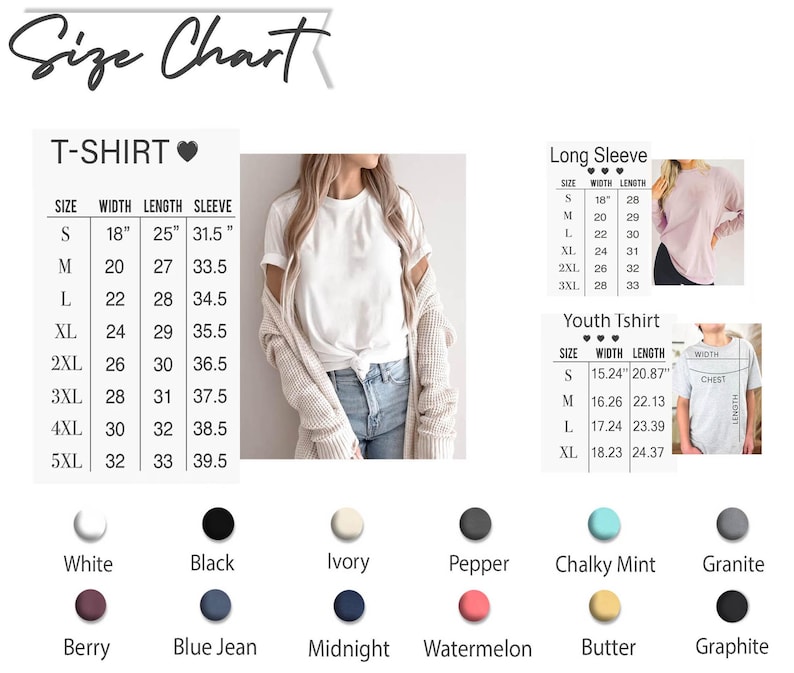 May include: A size chart for t-shirts, long sleeves, and youth t-shirts. The chart includes measurements for width, length, and sleeve length in inches. Color options are also displayed, including white, black, and berry.