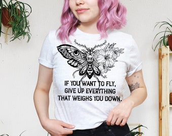 If You Want to Fly, Give Up Everything That Weighs You Down PNG Digital Download | Single Color