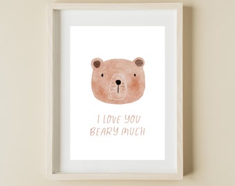 I Love You Beary Much Digital Download Child Nursery Print Quote Woodland Animal Watercolour