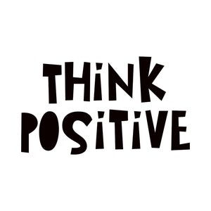 Think Positive Wall Art, Black and White,Printable Digital Download