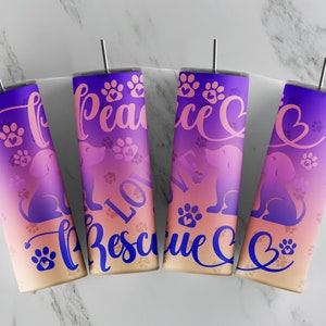 Peace Love Rescue 20oz Straight Tumbler Sublimation Design PNG Gift Wrap