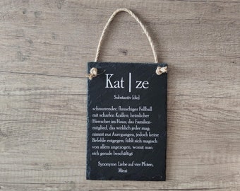 Schieferschild 20x13,5 cm -  Definition Katze - SteinzeitBKS Schilder für Dich, Freunde, Familie, Katzenbesitzer & Katzenliebhaber