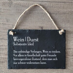 Slate sign 20 x 13.5 cm | Definition WINE TURST | SteinzeitBKS signs for wine drinkers | friends | family | Colleagues