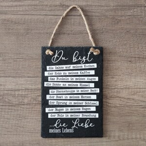 Slate sign 20 x 13.5 cm - You are the cream... the love of my life - Stone Age BKS signs for you, friends, family, colleagues, neighbors