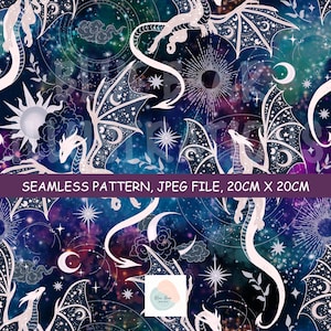 May include: A seamless digital pattern featuring white line-art dragons with celestial wings against a dark blue and purple nebula background. The design includes stars, moons, and suns. Text reads: SEAMLESS PATTERN, JPEG FILE, 20CM X 20CM.