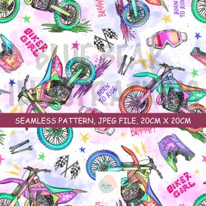 May include: A seamless pattern featuring motocross bikes, goggles, checkered flags, and wrenches on a light background with pink and blue watercolor splashes. Text includes BIKER GIRL, BORN TO RIDE, and BRAAAP. The image includes text: SEAMLESS PATTERN, JPEG FILE, 20CM X 20CM.