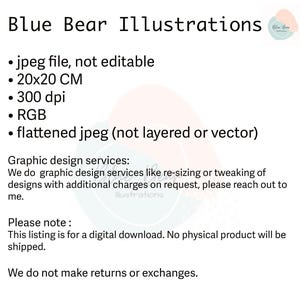 May include: Digital illustration of a blue bear. The image is 20 cm by 20 cm, 300 dpi, and in RGB colour mode. The image is a flattened jpeg file, not editable or layered.