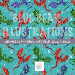 May include: Seamless pattern featuring colorful dragons with intricate wing designs, set against a teal background with stars and crescent moons. The dragons are in shades of red, green, and purple. The image includes the text "BLUE BEAR ILLUSTRATIONS" and "SEAMLESS PATTERN, JPEG FILE, 20cm X 20cm".