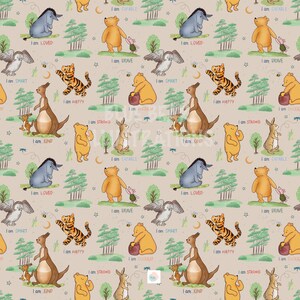 May include: A beige background with a repeating pattern of Winnie the Pooh characters and other animals. The characters are surrounded by green trees, stars, and bees. The text "I am" is repeated throughout the pattern, followed by different positive affirmations such as "capable", "loved", "brave", "kind", "happy", "strong", "smart", and "enough".
