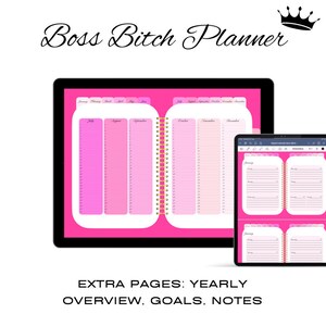 Könnte beinhalten: Eine digitale Planer-App auf dem Bildschirm eines Tablets mit einem rosa-weißen Farbschema. Die App bietet eine Monatskalenderansicht, eine Wochenansicht und einen Notizbereich. Der Text "Boss Bitch Planner" wird oben auf dem Bildschirm angezeigt. Der Text "EXTRA PAGES: YEARLY OVERVIEW, GOALS, NOTES" wird unten auf dem Bildschirm angezeigt.