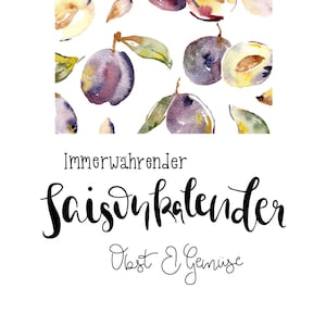 Kalender: Immerwährender Saisonkalender Obst & Gemüse