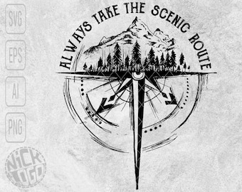 Always Take The Scenic Route Camping Travel Adventure Hiking Wild Forest Mountain Compass Bear SVG PNG