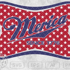 May include: A blue and red graphic design with a white star pattern. The graphic says "Merica Since 1776".