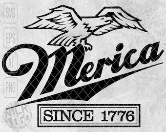 Merica Since 1776 Independence Day July 4th American Flag Eagle Beer Patriotic SVG PNG