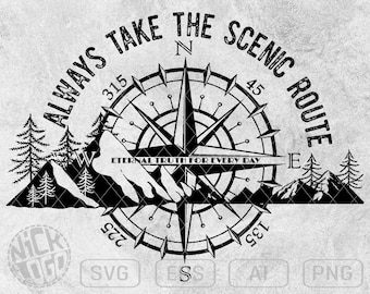 Always Take The Scenic Route Camping Travel Adventure Hiking Wild Forest Mountain Compass Bear SVG PNG