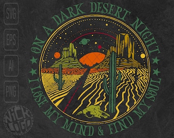 Dark Desert Night Travel Camping Explore Mountain Hiking Adventure Wild SVG PNG