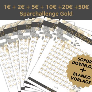 Könnte beinhalten: Ein druckbarer Spar-Challenge-Tracker mit gold-grauem Design. Der Tracker beinhaltet eine Challenge, um 1 Euro, 2 Euro, 5 Euro, 10 Euro, 20 Euro und 50 Euro zu sparen. Der Text "Sparchallenge Gold" befindet sich oben auf der Seite. Der Text "50€ Challenge" befindet sich oben auf der rechten Seite. Der Text "SOFORT DOWNLOAD + BLANKO VORLAGE" befindet sich in einem goldenen Kreis unten rechts auf der Seite.