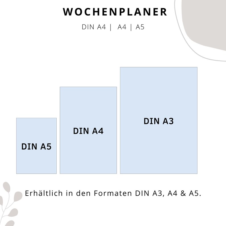 Puede incluir: Un gr&aacute;fico que muestra los diferentes tama&ntilde;os de planificadores semanales disponibles. Los tama&ntilde;os son DIN A3, DIN A4 y DIN A5. El texto "WOCHENPLANER" est&aacute; en la parte superior del gr&aacute;fico. El texto "DIN A4 | A4 | A5" est&aacute; debajo del t&iacute;tulo. El texto "Erh&auml;ltlich in den Formaten DIN A3, A4 & A5." est&aacute; en la parte inferior del gr&aacute;fico.