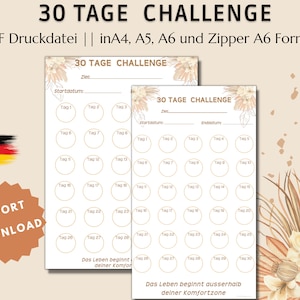 Op de afbeelding: Een printbare 30-daagse challenge tracker met een beige en bruin bloemenontwerp. De tracker heeft 30 cirkels voor elke dag van de maand. De tekst "30 Tage Challenge" staat bovenaan de pagina. De tekst "Das Leben beginnt ausserhalb deiner Komfortzone" staat onderaan de pagina.