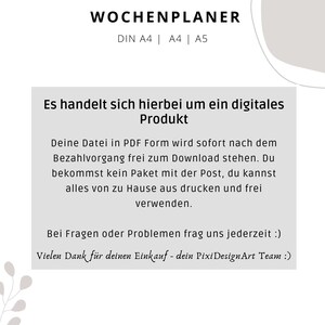 Puede incluir: Un fondo blanco con texto negro que dice "WOCHENPLANER" en negrita. Debajo del t&iacute;tulo, el texto dice "DIN A4 | A4 | A5". El texto debajo de eso dice "Es handelt sich hierbei um ein digitales Produkt". El texto debajo de eso dice "Deine Datei in PDF Form wird sofort nach dem Bezahlvorgang frei zum Download stehen. Du bekommst kein Paket mit der Post, du kannst alles von zu Hause aus drucken und frei verwenden.". El texto debajo de eso dice "Bei Fragen oder Problemen frag uns jederzeit :)". El texto debajo de eso dice "Vielen Dank f&uuml;r deinen Einkauf - dein PixiDesignArt Team :)".