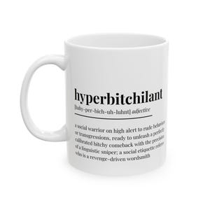 Hyperbitchilant Definition Mug, Bad Bitch Affirmations, Swear Mug, Bad Bitch, Definition Mug, Humorous Mug, Bad Bitch Gift, Bad Bitch Mug