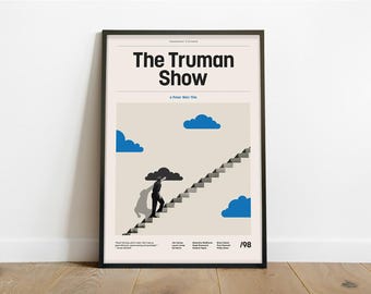 Peut inclure: Une affiche minimaliste avec un cadre noir représentant une illustration en noir et blanc d'un homme montant un escalier avec des nuages en arrière-plan. L'affiche porte le texte "The Truman Show" en lettres noires grasses et le texte "a Peter Weir film" en lettres noires plus petites. L'affiche comprend également l'année "98" dans le coin inférieur droit.