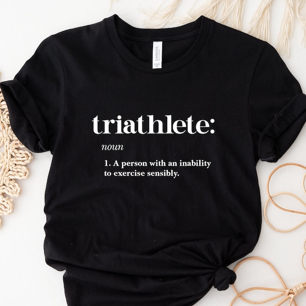 Triathlon Tshirt, Definition Shirt, Triathlete Gift, Gifts For Runners, Gifts For Athlete, Love Fitness Tshirt