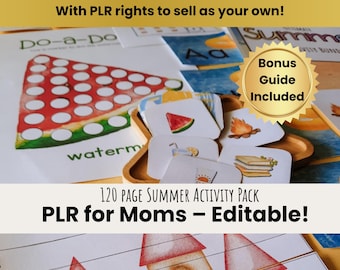 May include: A collection of educational activity pages and flashcards with summer-themed illustrations. Includes a watermelon-themed game, alphabet cards, and a bonus guide. The text reads "120 PAGE SUMMER ACTIVITY PACK PLR for Moms - Editable!"