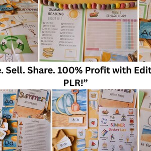 May include: A selection of summer-themed educational printables, including a reading bucket list, reward chart, and activity bundle. The materials feature colourful illustrations and the text "Use. Sell. Share. 100% Profit with Editable PLR!"
