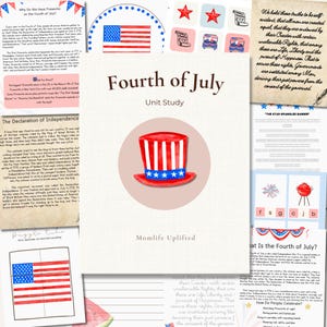 May include: A Fourth of July unit study educational packet featuring a central cover page with a red, white, and blue Uncle Sam hat illustration. The collection includes multiple pages with historical text, flag drawings, and patriotic themed activities.