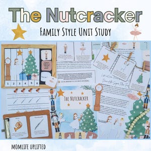 Nutcracker Christmas Family Style Unit Study