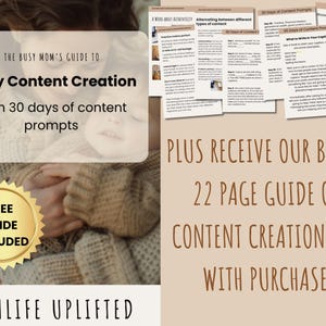 May include: A guide titled "The Busy Mum's Guide to Easy Content Creation" with 30 days of content prompts. The image includes a gold seal that says "Free Guide Included". Additional text reads "Plus receive our bonus 22 page guide on content creation free with purchase!"