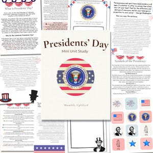 May include: A Presidents' Day mini unit study with text and illustrations. The cover features the Presidential Seal within a red, white, and blue circle. Pages include information about Presidents' Day, symbols of the presidency, and presidential fun facts.