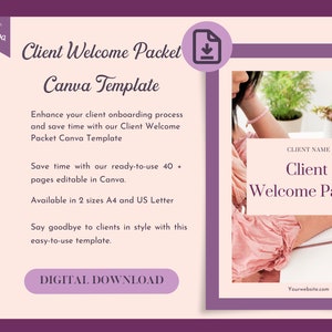 May include: A pink and purple digital download template for a client welcome packet. The template features a download icon, the text "Client Welcome Packet Canva Template", and the text "DIGITAL DOWNLOAD".