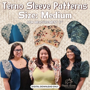 May include: Image of Terno sleeve patterns in various designs, including floral and lace patterns. The text indicates a medium size with a 17-inch arm measurement. The image also features three women wearing the sleeves.